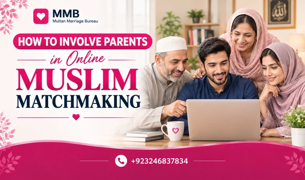 How to Involve Parents in Online Muslim Matchmaking