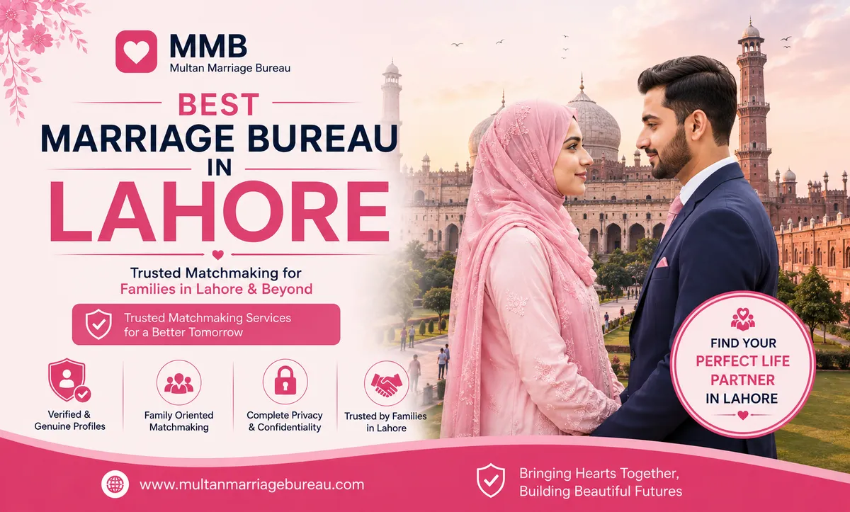 Best Marriage Bureau in Lahore — Multan Marriage Bureau blog cover image